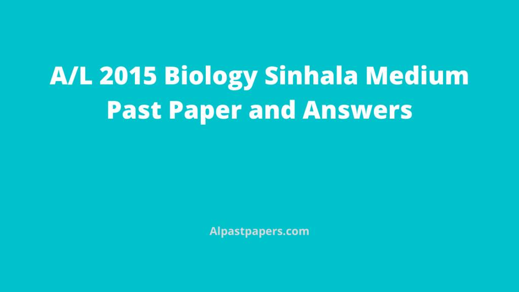 GCE-AL-2015-Biology-Sinhala-Medium-Past-Paper