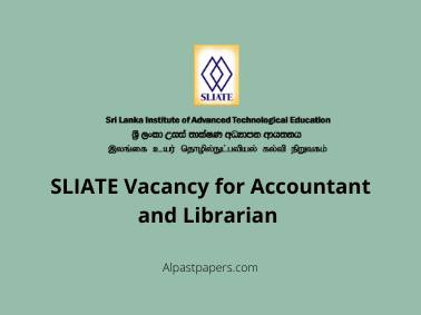 SLIATE Vacancy for Accountant and Librarian 