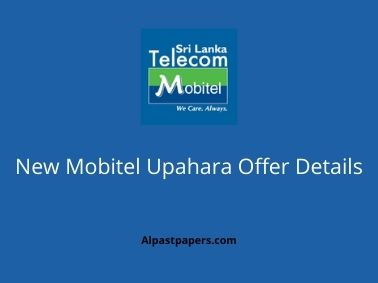New Mobitel Upahara Offer Details
