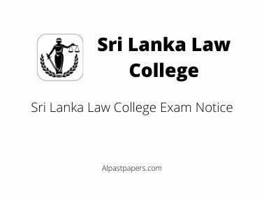 Sri Lanka Law College Exam Notice