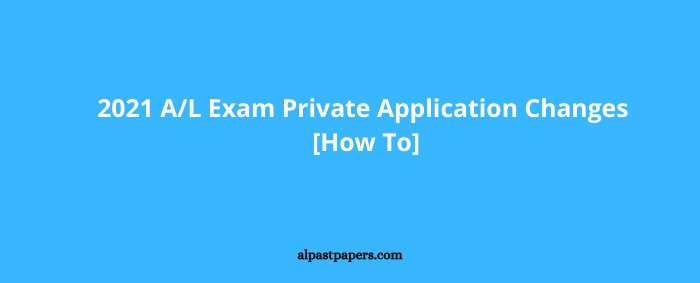 2021 AL Exam Private Application Changes [How To]