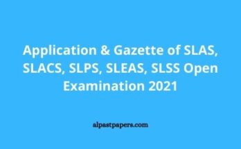 Application Gazette of SLAS SLACS SLPS SLEAS SLSS Open Examination 2021