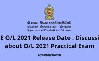 GCE OL 2021 Release Date Discussion about OL 2021 Practical Exam