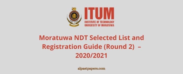 Moratuwa NDT Selected List and Registration Round 2 – 2020 2021