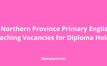 Northern Province Primary English Teaching Vacancies for Diploma Holders