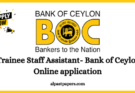 Trainee Staff Assistant 2021 Application- Bank of Ceylon