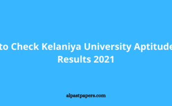 How to Check Kelaniya University Aptitude Test Results 2021