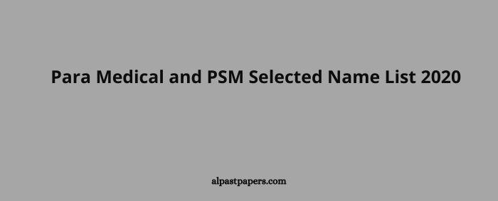 Para Medical and PSM Selected Name List 2020