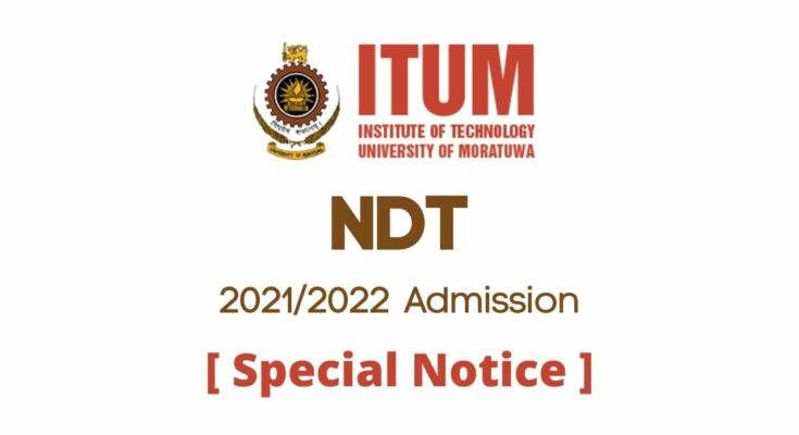 NDT Moratuwa Admission Special Notice