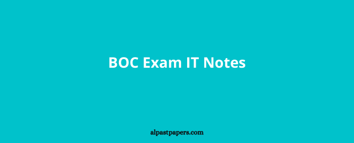 BOC Exam IT Notes